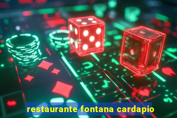 restaurante fontana cardapio